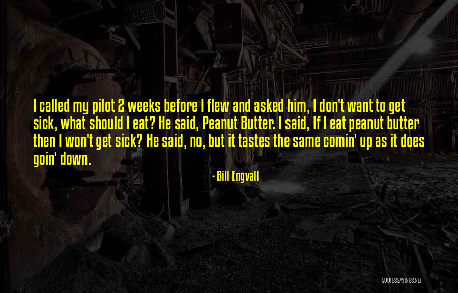 Ryuichiro Kutsuzawa Quotes By Bill Engvall Ryuichiro Kutsuzawa Quotes By Bill Engvall
