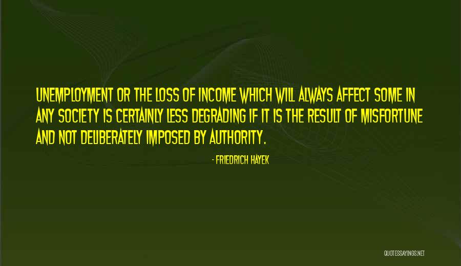 Ryuichiro Senoo Quotes By Friedrich Hayek Ryuichiro Senoo Quotes By Friedrich Hayek