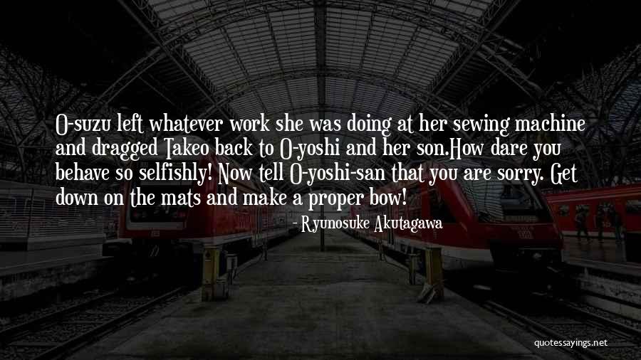 Ryunosuke Akutagawa Quotes 1029804 Ryunosuke Akutagawa Quotes 1029804
