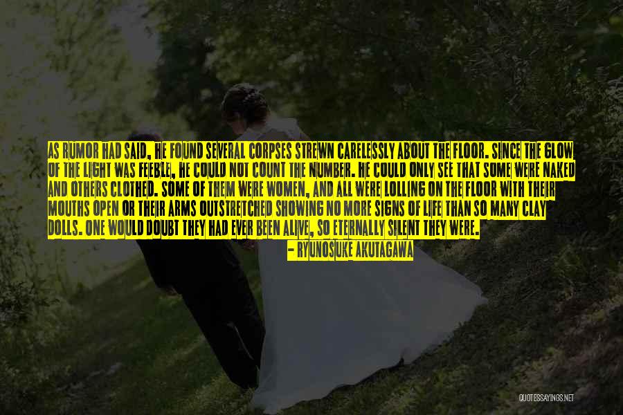 Ryunosuke Akutagawa Quotes 1472311 Ryunosuke Akutagawa Quotes 1472311
