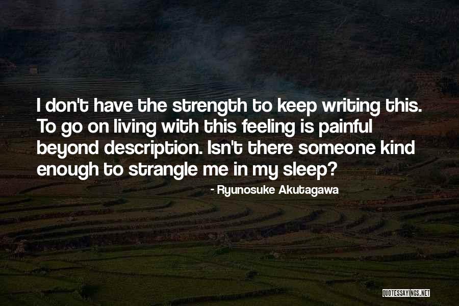 Ryunosuke Akutagawa Quotes 1883448 Ryunosuke Akutagawa Quotes 1883448