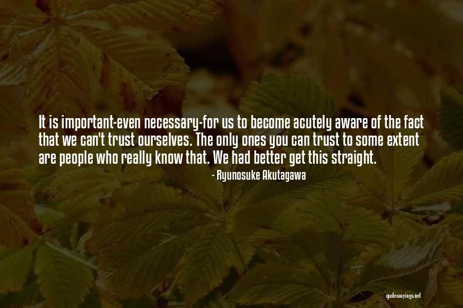 Ryunosuke Akutagawa Quotes 234596 Ryunosuke Akutagawa Quotes 234596