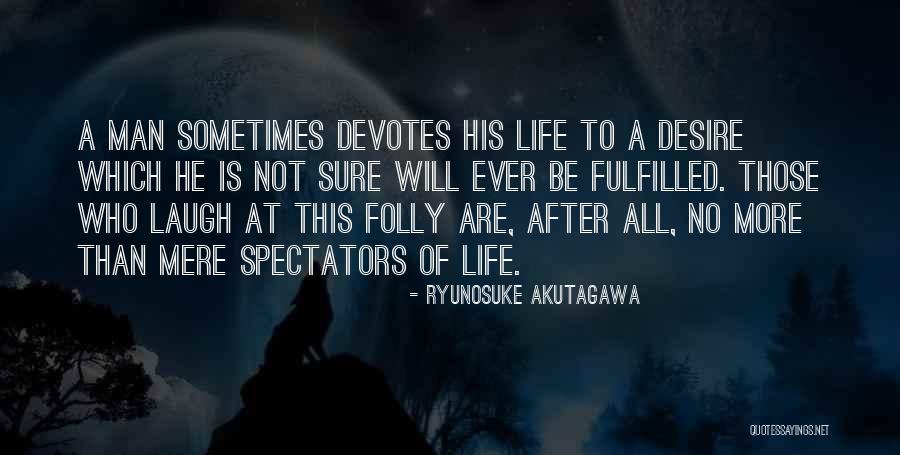 Ryunosuke Akutagawa Quotes 280268