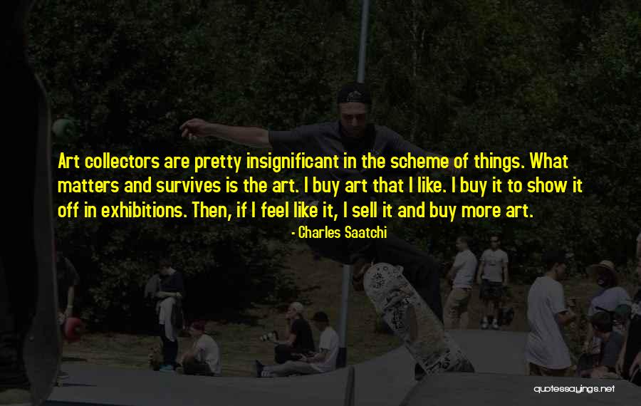 Ryusei Bruce Quotes By Charles Saatchi Ryusei Bruce Quotes By Charles Saatchi