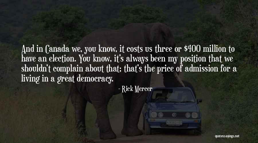 Ryushin Zen Quotes By Rick Mercer Ryushin Zen Quotes By Rick Mercer