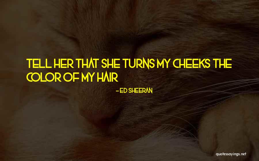 Ryutaro Quotes By Ed Sheeran Ryutaro Quotes By Ed Sheeran