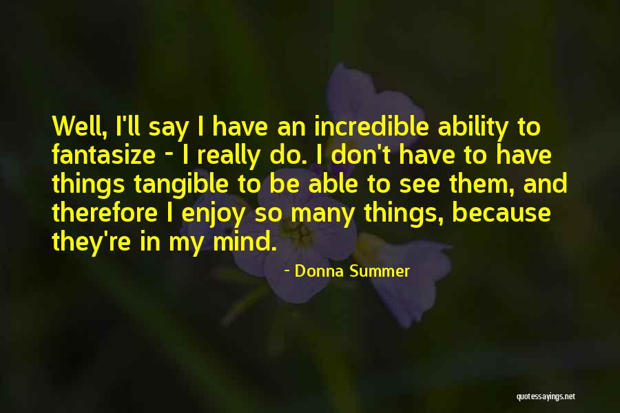 Ryuuguu Quotes By Donna Summer Ryuuguu Quotes By Donna Summer