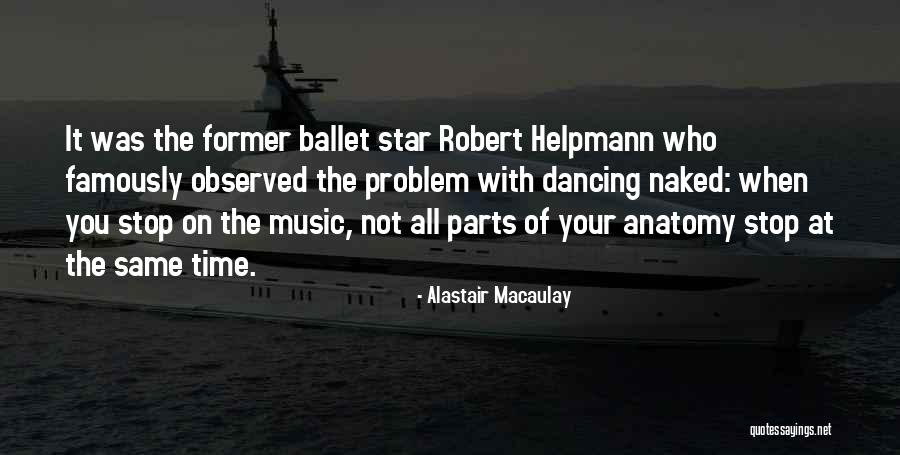 Ryz Zlato Quotes By Alastair Macaulay Ryz Zlato Quotes By Alastair Macaulay
