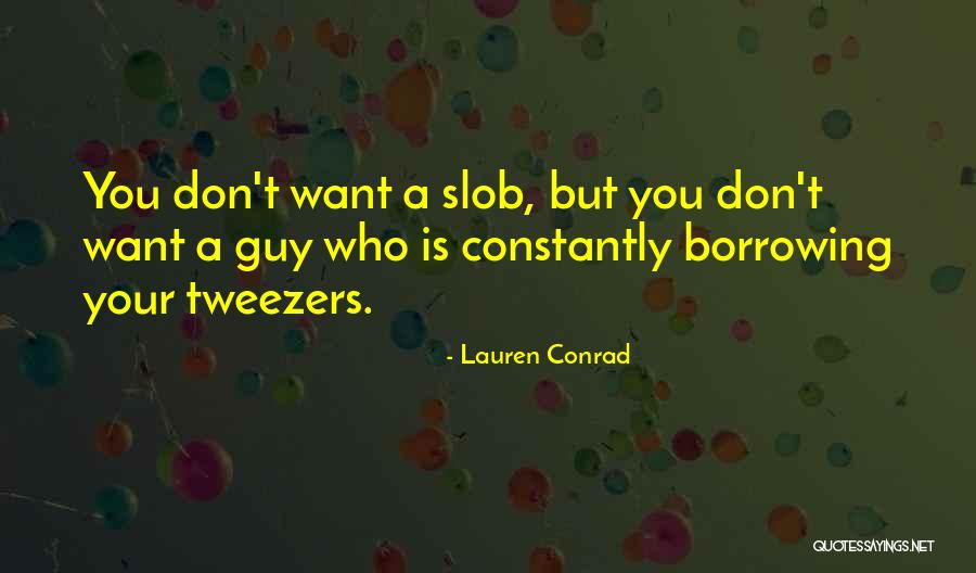 Ryzac Quotes By Lauren Conrad Ryzac Quotes By Lauren Conrad
