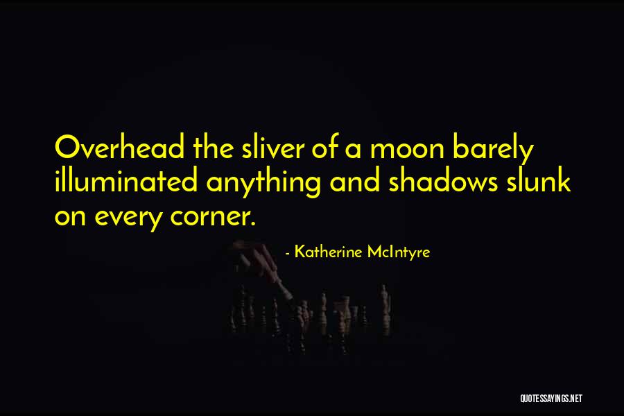 Ryzhakova Quotes By Katherine McIntyre Ryzhakova Quotes By Katherine McIntyre