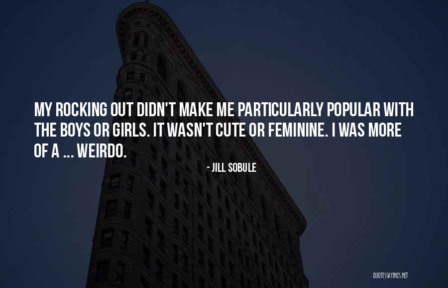 Ryzyko Ekonomiczne Quotes By Jill Sobule Ryzyko Ekonomiczne Quotes By Jill Sobule