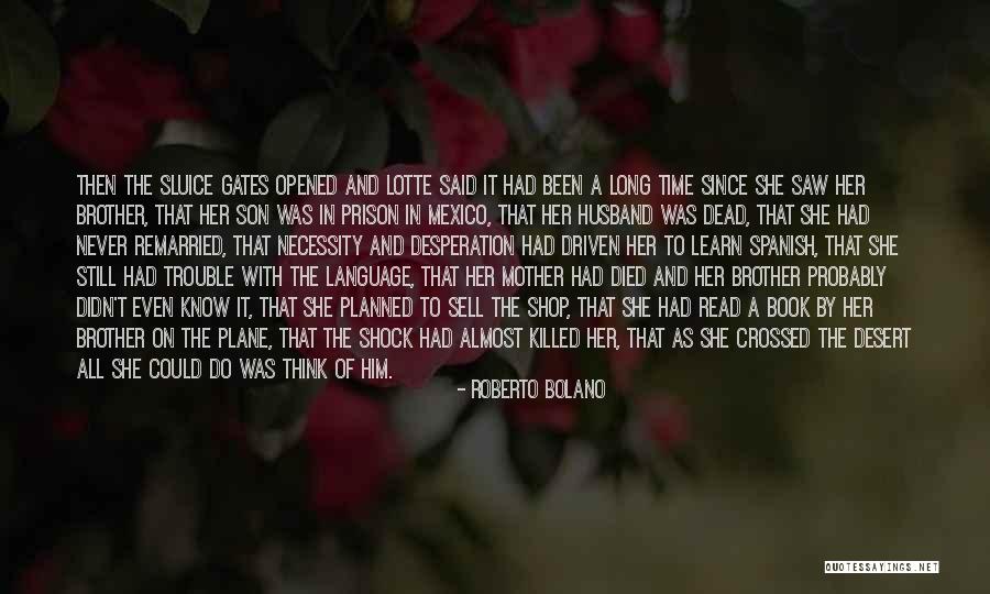 Rzadkos 10 Quotes By Roberto Bolano Rzadkos 10 Quotes By Roberto Bolano