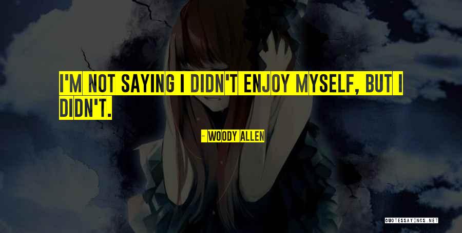 Rzadkos Pennzoil Quotes By Woody Allen Rzadkos Pennzoil Quotes By Woody Allen