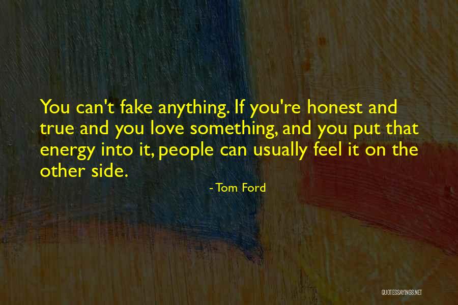 Rzgar Hawlere Quotes By Tom Ford Rzgar Hawlere Quotes By Tom Ford
