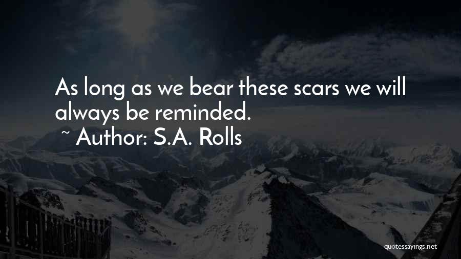 S.A. Rolls Quotes 541302
