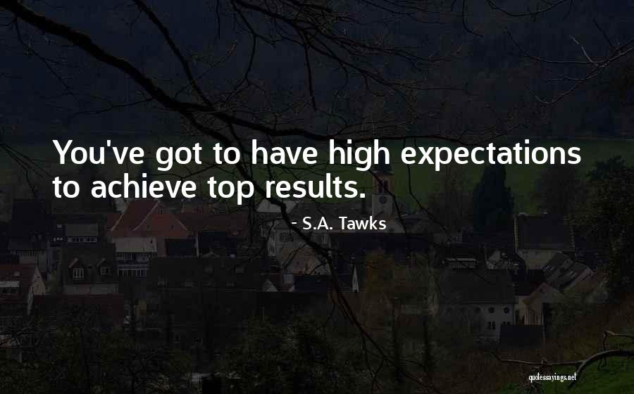 S.A. Tawks Quotes 1085994 S.A. Tawks Quotes 1085994