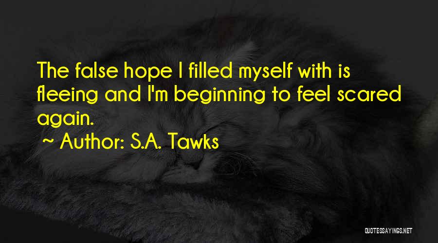 S.A. Tawks Quotes 1200837