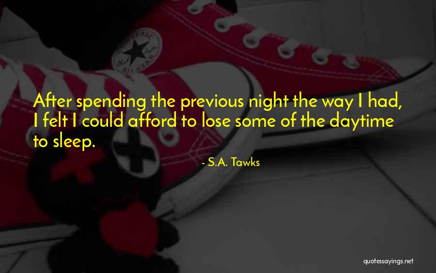 S.A. Tawks Quotes 1238063