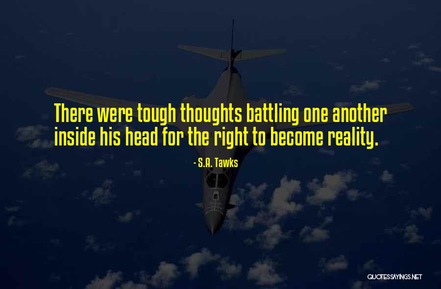 S.A. Tawks Quotes 1393073 S.A. Tawks Quotes 1393073