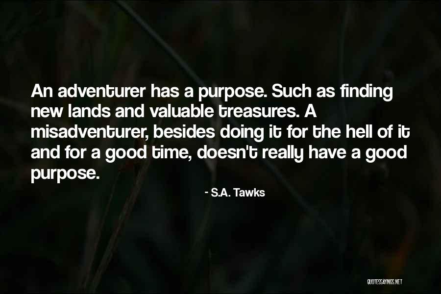 S.A. Tawks Quotes 1794992