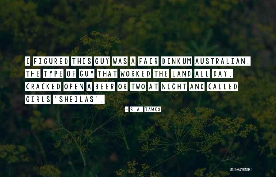 S.A. Tawks Quotes 1855358 S.A. Tawks Quotes 1855358