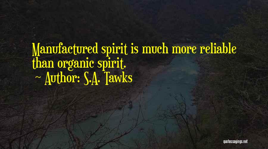 S.A. Tawks Quotes 2103835