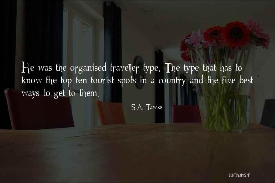 S.A. Tawks Quotes 2181856 S.A. Tawks Quotes 2181856