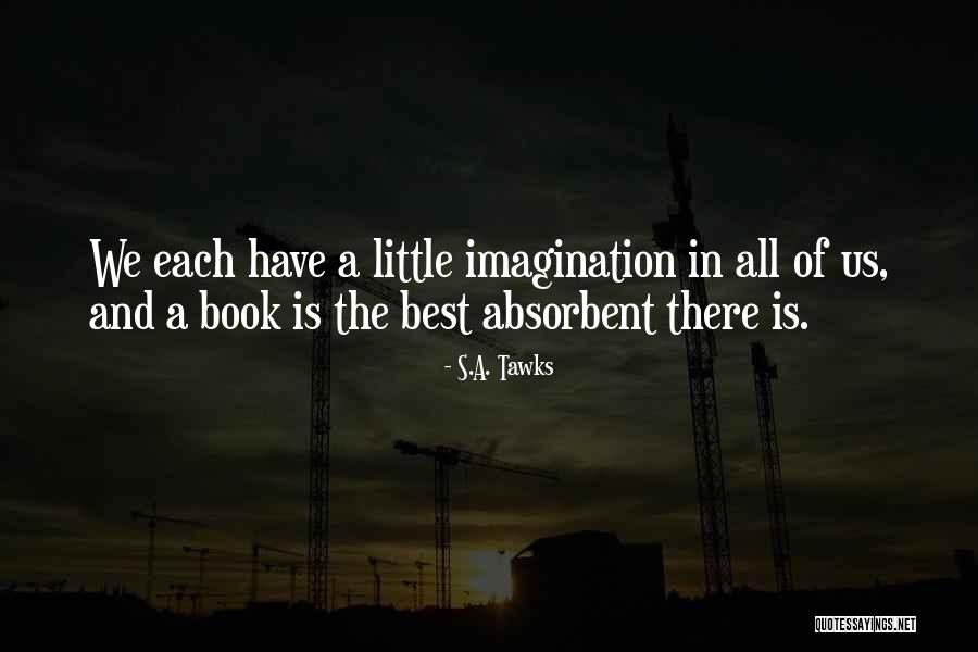 S.A. Tawks Quotes 972980 S.A. Tawks Quotes 972980