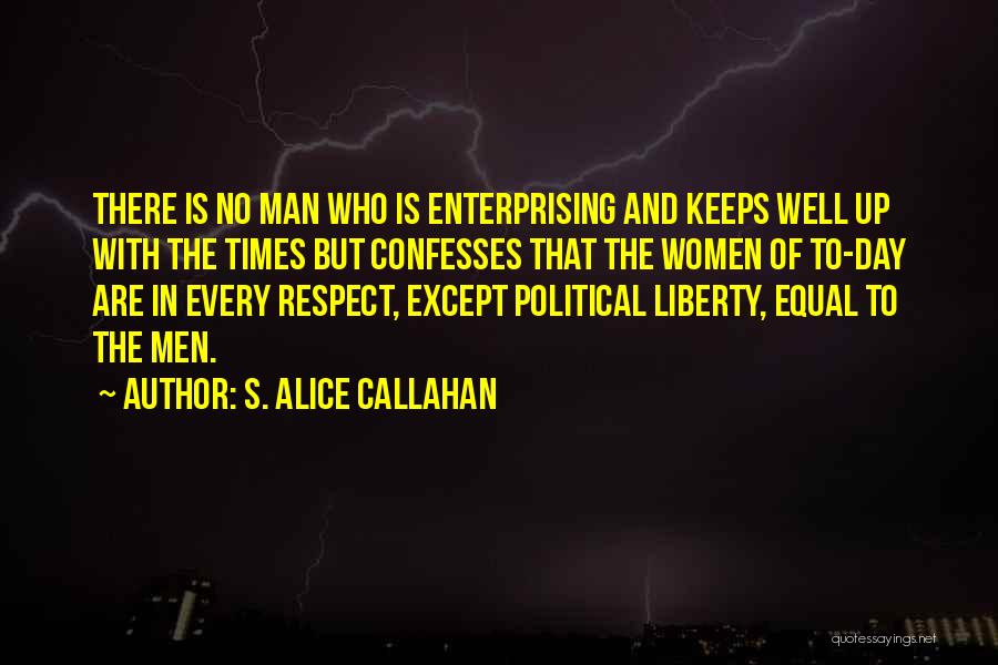 S. Alice Callahan Quotes 1680558