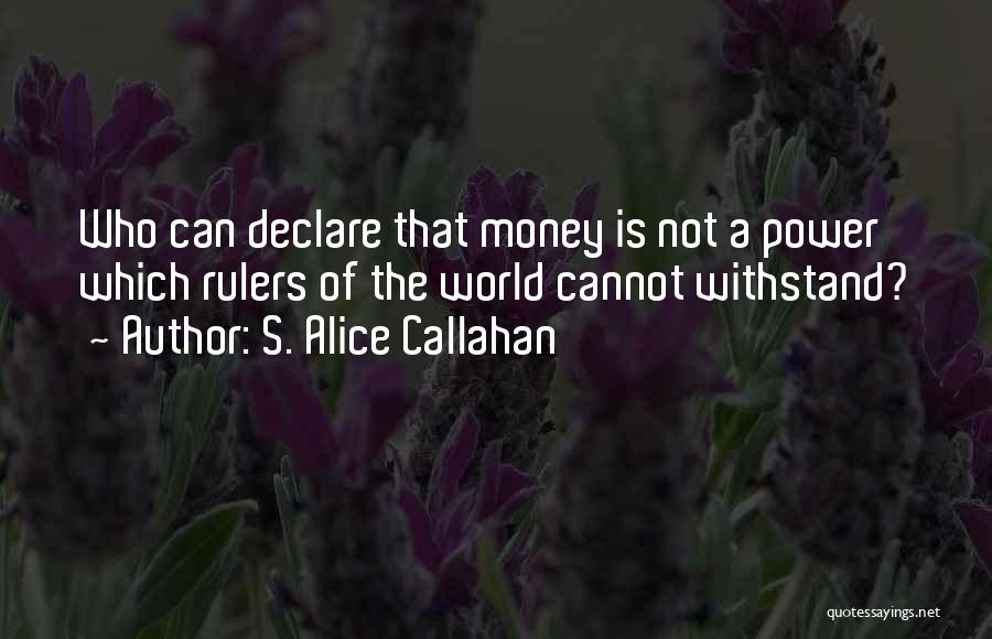 S. Alice Callahan Quotes 922913