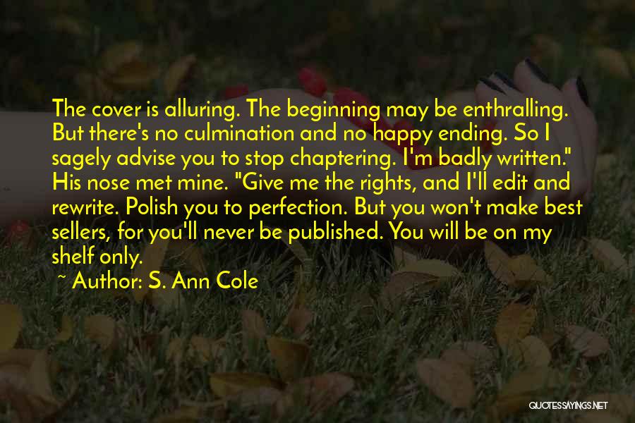 S. Ann Cole Quotes 1531868