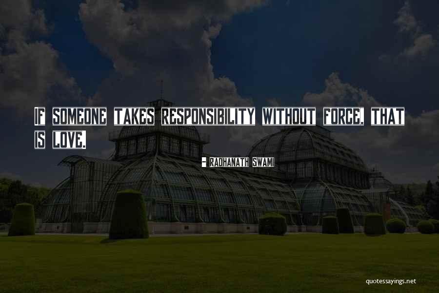 S Bastien Loeb Quotes By Radhanath Swami S Bastien Loeb Quotes By Radhanath Swami