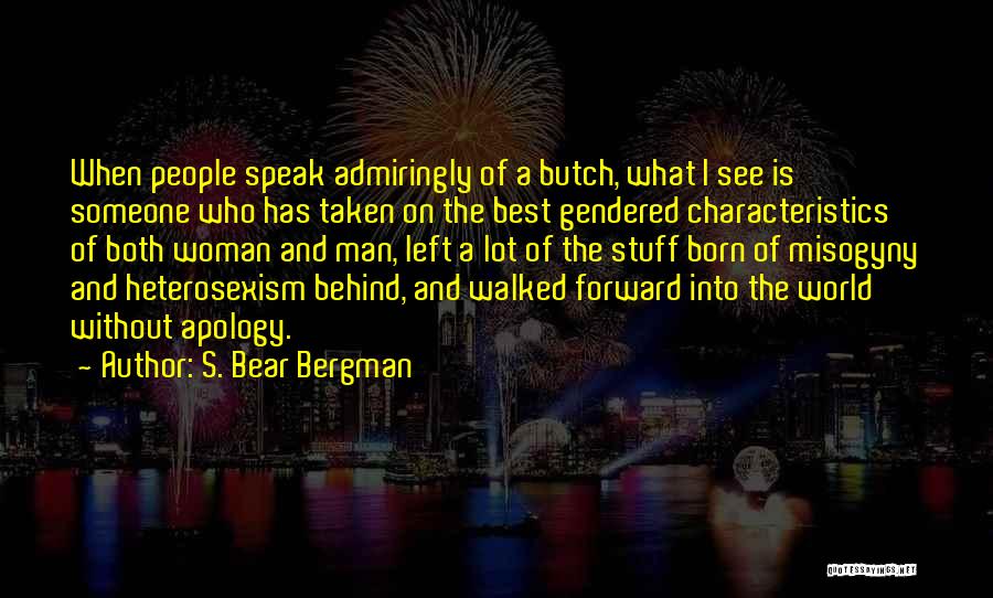 S. Bear Bergman Quotes 108864
