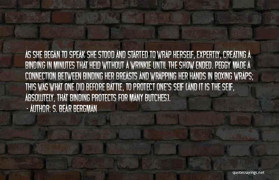 S. Bear Bergman Quotes 1933297
