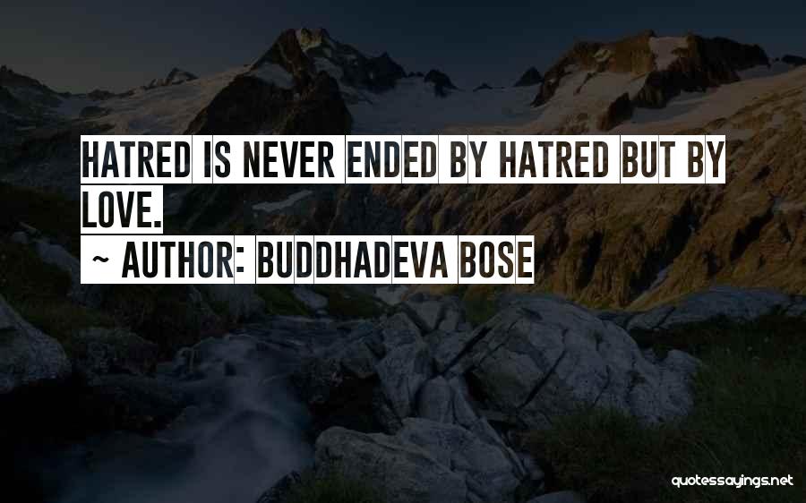 S C Bose Quotes By Buddhadeva Bose