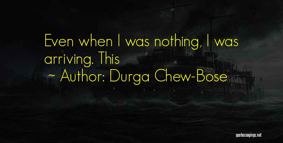 S C Bose Quotes By Durga Chew-Bose