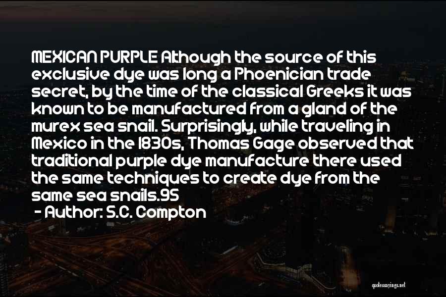 S.C. Compton Quotes 1095848