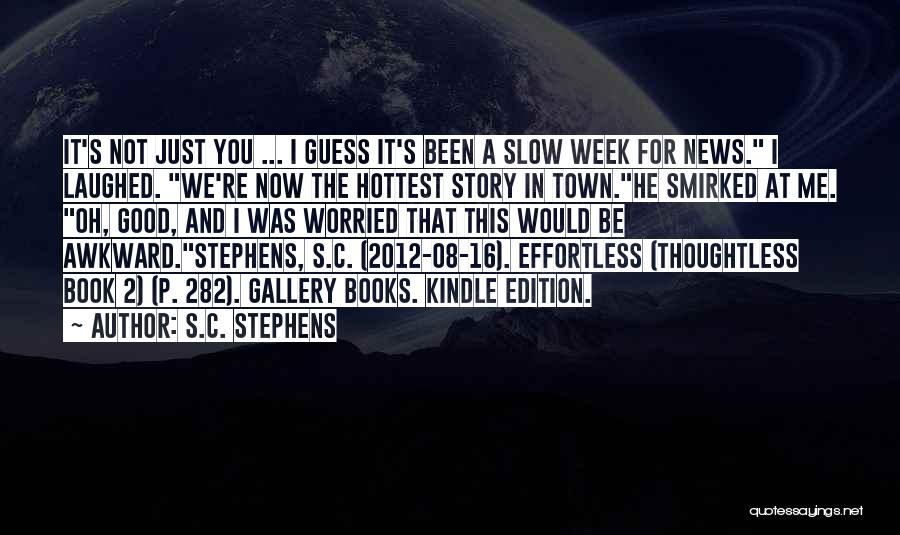 S.C. Stephens Quotes 1249505