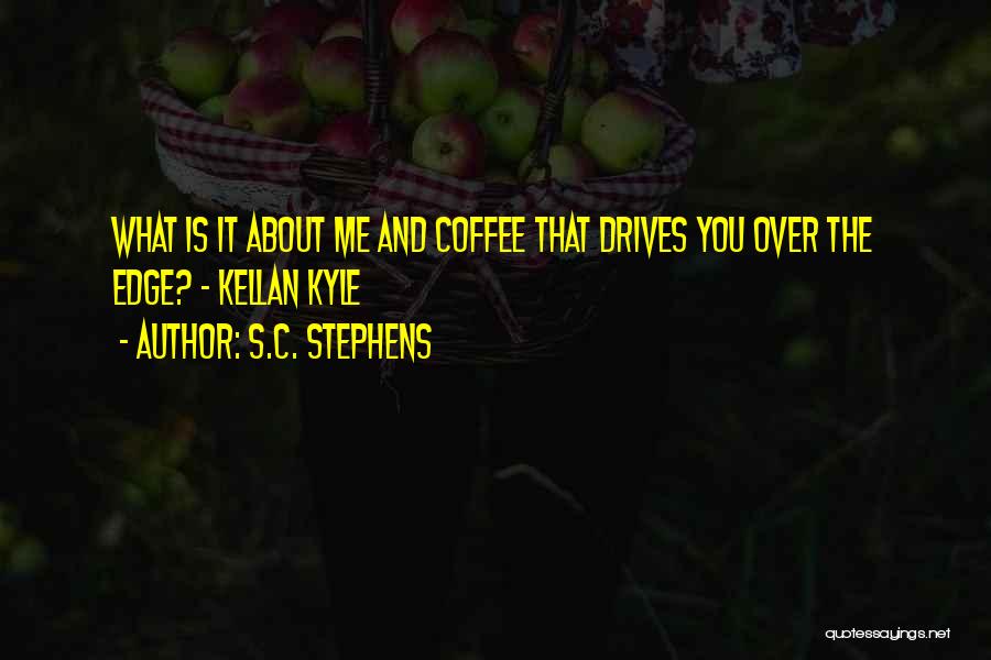 S.C. Stephens Quotes 155300