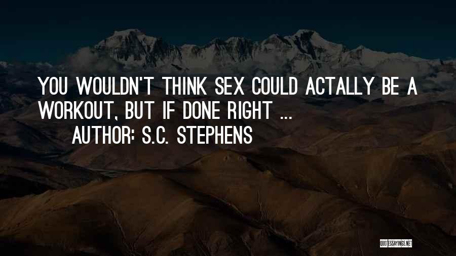 S.C. Stephens Quotes 2094469