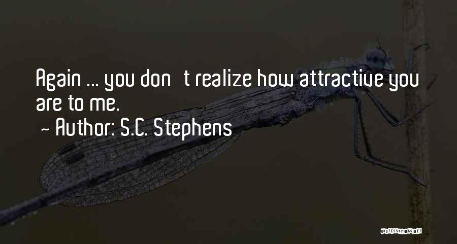 S.C. Stephens Quotes 509329