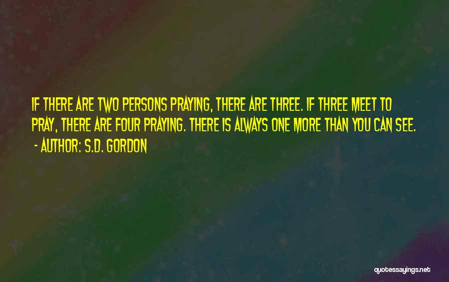 S.D. Gordon Quotes 1410377