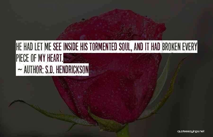 S.D. Hendrickson Quotes 1085777