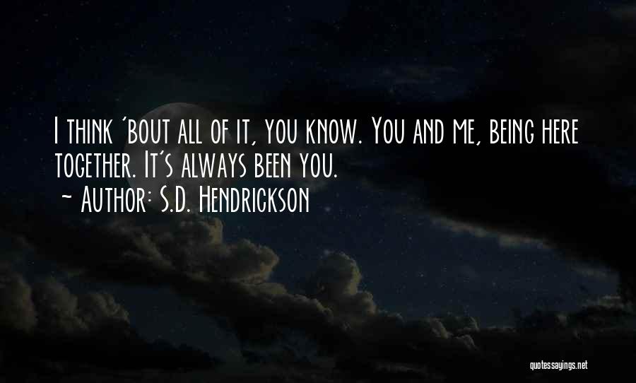 S.D. Hendrickson Quotes 2015011