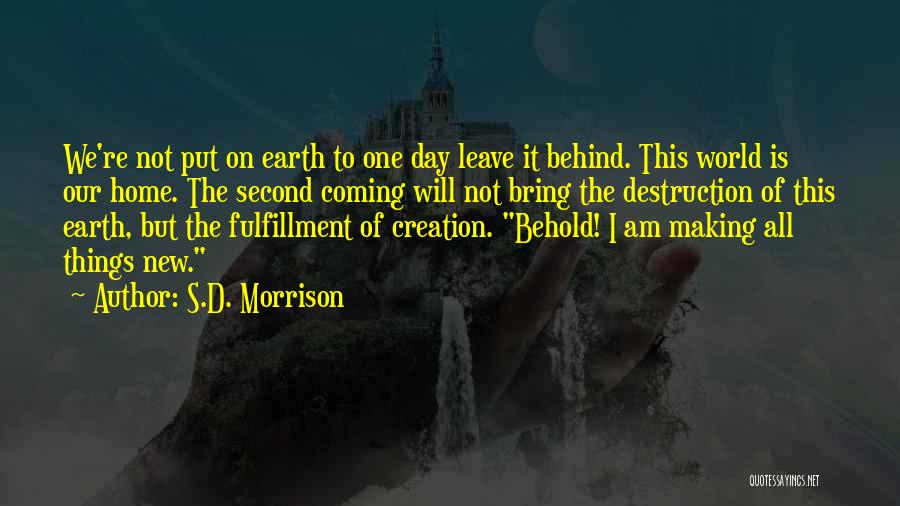 S.D. Morrison Quotes 303224