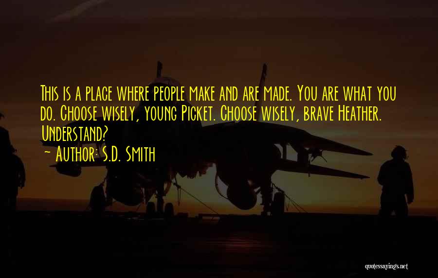 S.D. Smith Quotes 104460