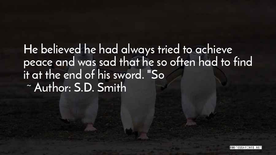 S.D. Smith Quotes 2072333