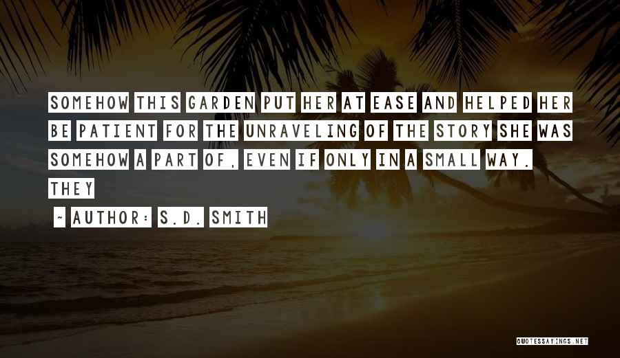 S.D. Smith Quotes 713393