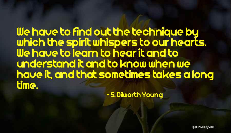 S. Dilworth Young Quotes 1133514