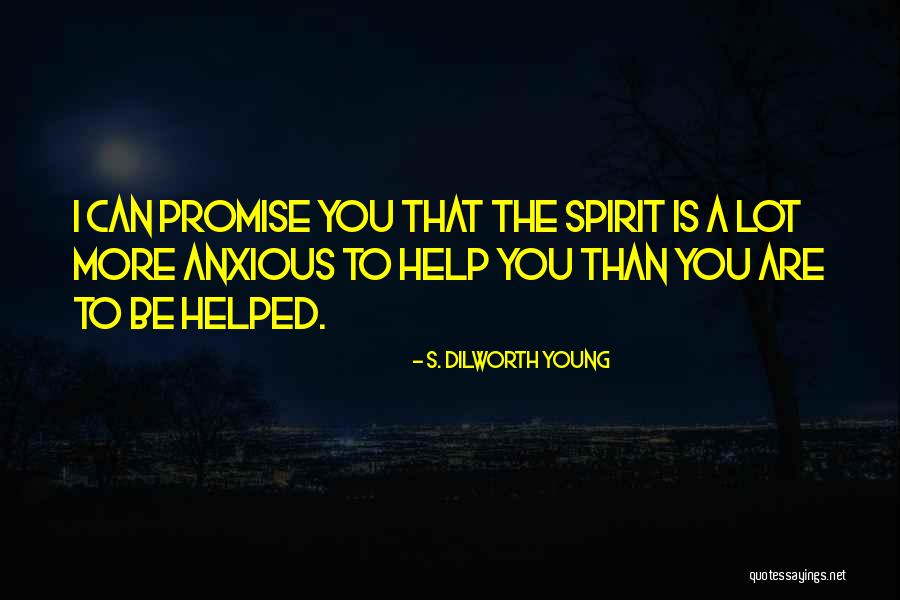 S. Dilworth Young Quotes 1687522